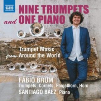 Daniel Freiberg - Nine Trumpets and One Piano: Trumpet Music from Around the World CD / Album