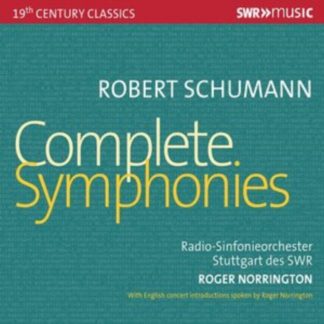 Robert Schumann - Robert Schumann: Complete Symphonies CD / Album