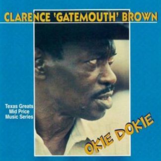 Clarence 'Gatemouth' Brown - Okie Dokie CD / Album