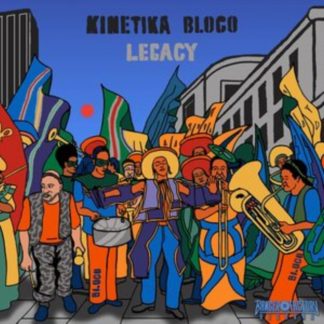 Kinetika Bloco - Legacy CD / Album