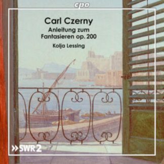 Carl Czerny - Carl Czerny: Anleitung Zum Fantasieren