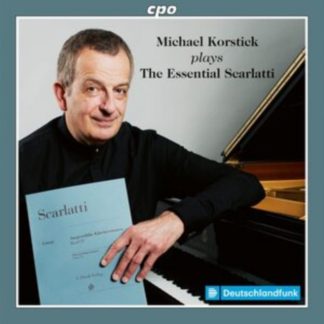 Domenico Scarlatti - Michael Korstick Plays the Essential Scarlatti CD / Album