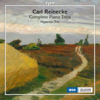 Carl Reinecke - Carl Reinecke: Complete Piano Trios CD / Album