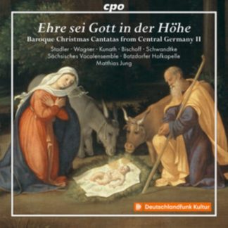 Johann Schelle - Ehre Sei Gott in Der Höhe CD / Album
