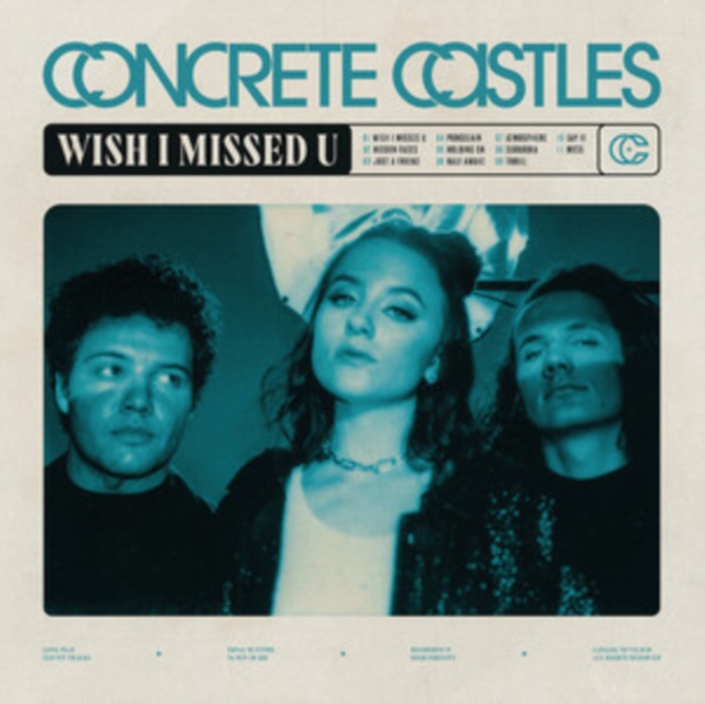 Concrete Castles - Wish I Missed U CD / Album