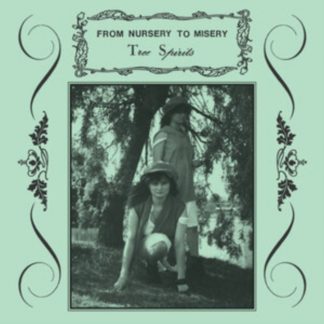 From Nursery to Misery - Tree Spirits Vinyl / 12" Album