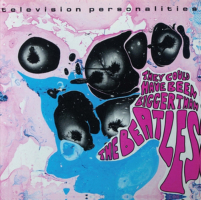 Television Personalities - They Could Have Been Bigger Than the Beatles Vinyl / 12" Album