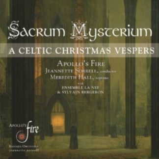 La Nef - Sacrum Mysterium: A Celtic Christmas Vespers CD / Album