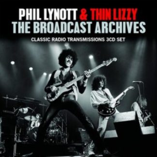 Phil Lynott & Thin Lizzy - The Broadcast Archives CD / Box Set
