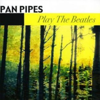 Various Artists - Pan Pipes Play the Beatles CD / Album