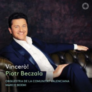 Cor De La Generalitat Valenciana - Piotr Beczala: Vincerò! CD / Album Digipak