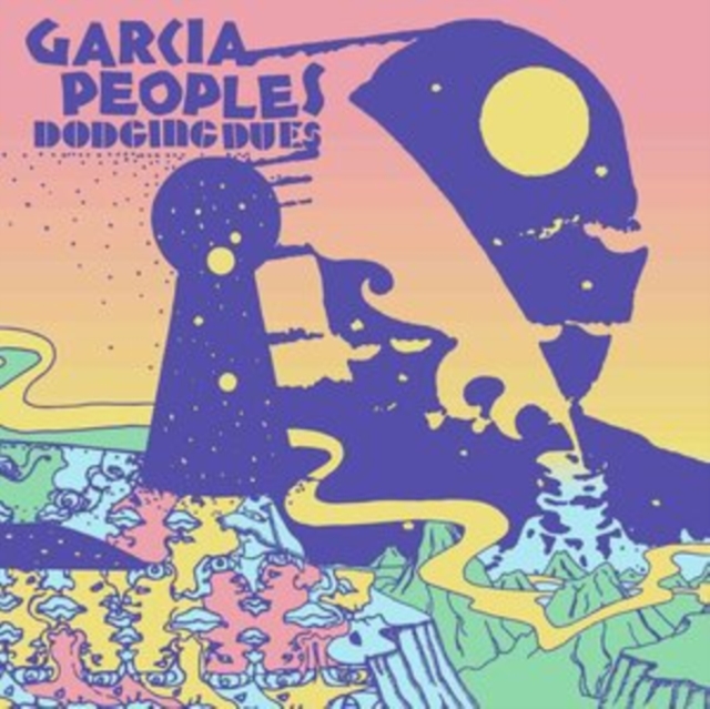 Garcia Peoples - Dodging Dues Vinyl / 12" Album