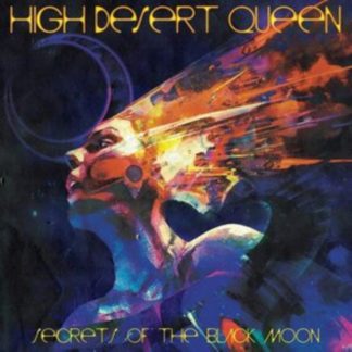 High Desert Queen - Secrets of the Black Moon Vinyl / 12" Album