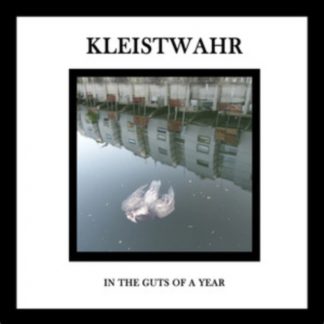 Kleistwahr - In the Guts of a Year CD / Album