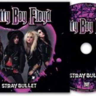 Pretty Boy Floyd - Stray Bullet CD / Album