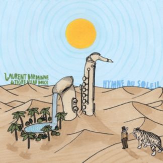 Laurent Bardainne & Tigre D'Eau Douce - Hymne Au Soleil CD / Album Digipak