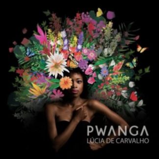 Lucia De Carvalho - Pwanga CD / Album