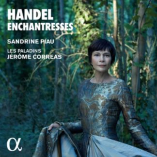 George Frideric Handel - Sandrine Piau: Handel Enchantresses CD / Album Digipak