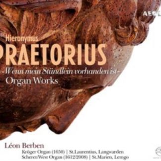 Hieronymus Praetorius - Hieronymus Praetorius: Organ Works SACD