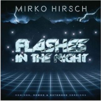 Mirko Hirsch - Flashes in the Night CD / Album