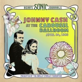 Johnny Cash - Johnny Cash at the Carousel Ballroom