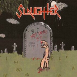 Slaughter - Not Dead Yet CD / Album (Slip Case)