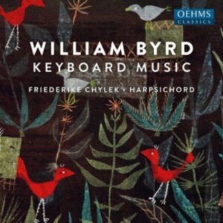 William Byrd - William Byrd: Keyboard Music CD / Album