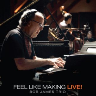 Bob James Trio - Feel Like Making Live! CD / Album with Blu-ray