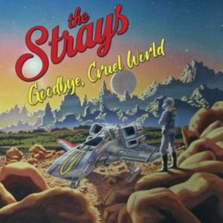 The Strays - Goodbye