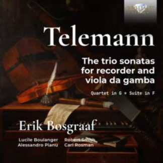 Lucile Boulanger - Telemann: The Trio Sonatas for Recorder and Viola Da Gamba/... CD / Album