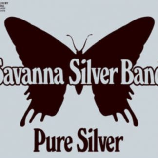 Savanna Silver Band - Pure Silver CD / Album