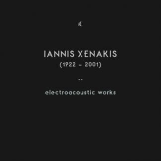 Iannis Xenakis - Iannis Xenakis: Electroacoustic Works Vinyl / 12" Album