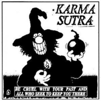 Karma Sutra - Be Cruel With Your Past and All Who Seek to Keep You There Vinyl / 12" Album