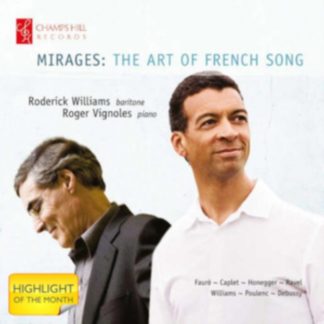 Roderick Williams - Mirages: The Art of French Song CD / Album