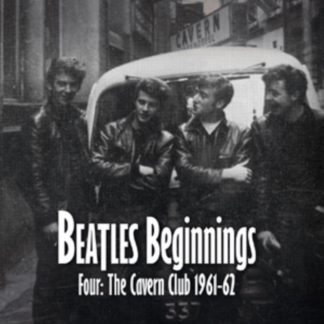 Various Artists - Beatles Beginnings Four: The Cavern Club 1961-62 CD / Album