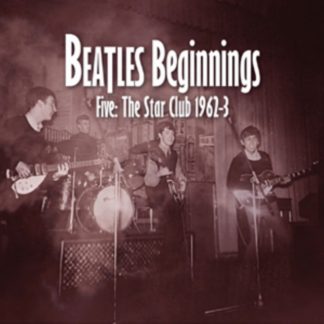 Various Artists - Beatles Beginnings Five: The Star Club 1962-3 CD / Album