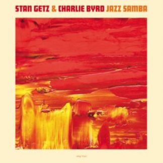Stan Getz & Charlie Byrd - Jazz Samba Vinyl / 12" Album
