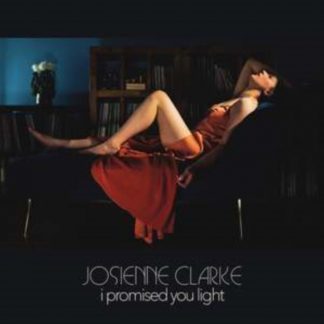 Josienne Clarke - I Promised You Light CD / EP