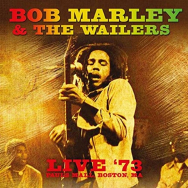 Bob Marley and The Wailers - Live in '73 CD / Album