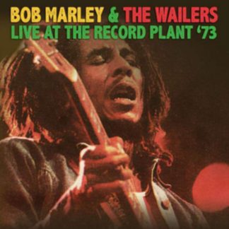 Bob Marley and The Wailers - Live at the Record Plant '73 CD / Album