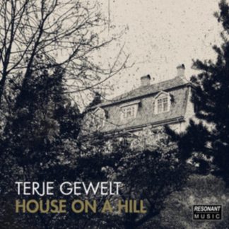 Terje Gewelt - House On a Hill CD / Album (Jewel Case)