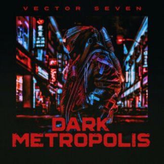 Vector Seven - Dark Metropolis Vinyl / 12" Album Coloured Vinyl