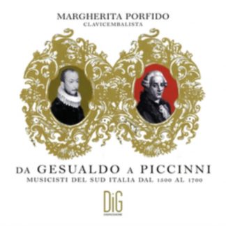 Gesualdo da Venosa - Da Gesualdo a Piccinni: Musicisti Del Sud Italia Dal 1500 Al 1700 CD / Album