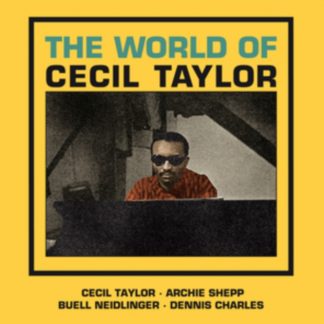 Cecil Taylor - The World of Cecil Taylor CD / Album