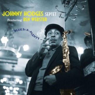 Johnny Hodges Septet featuring Ben Webster - Blues-a-plenty Vinyl / 12" Album Coloured Vinyl
