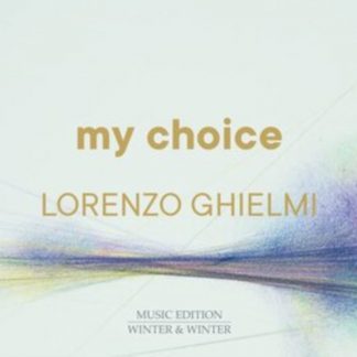 Il Suonar Parlante - Lorenzo Ghielmi: My Choice CD / Album