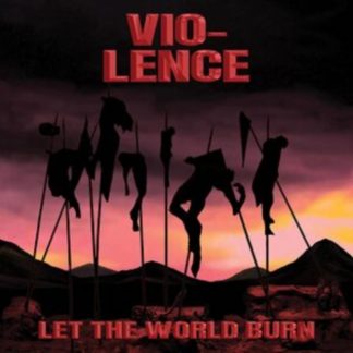 Vio-Lence - Let the World Burn Vinyl / 12" EP