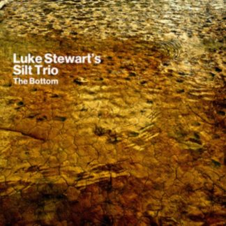 Luke Stewart's Silt Trio - The Bottom CD / Album
