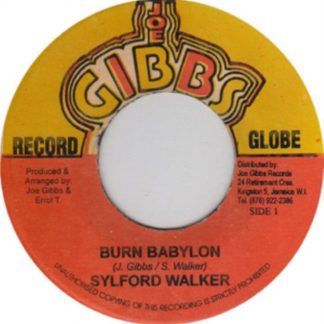 Sylford Walker - Burn Babylon Vinyl / 7" Single