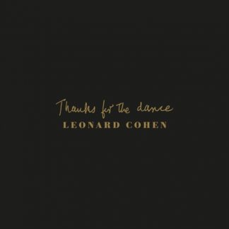 Leonard Cohen - Thanks for the Dance CD / Album